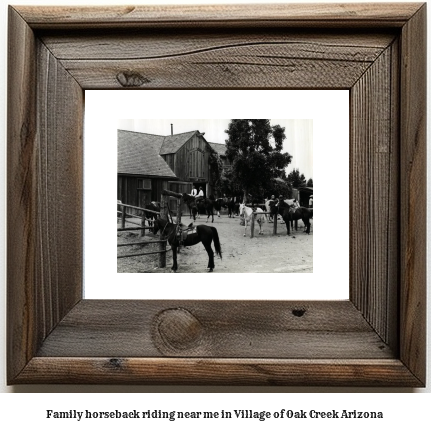 family horseback riding near me in Village of Oak Creek, Arizona